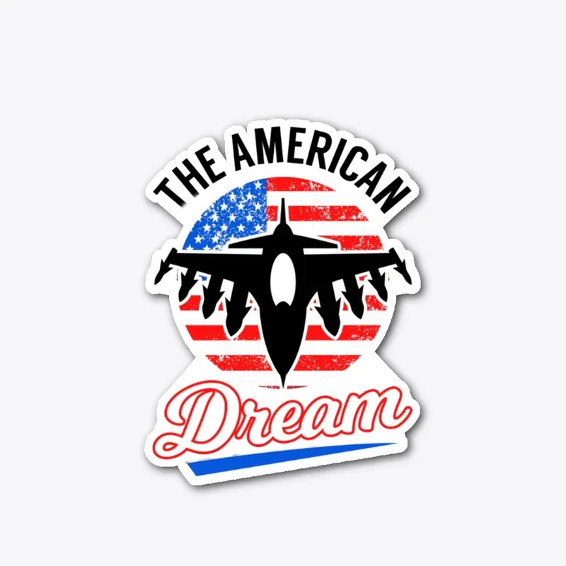 THE AMERICAN DREAM