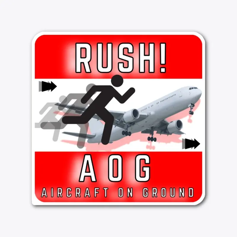 RUSH AOG!